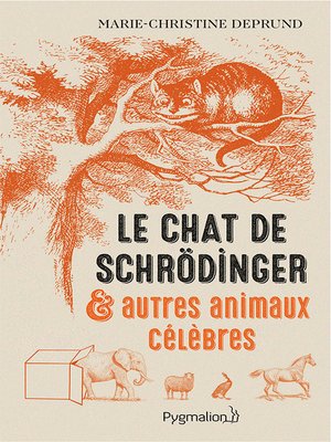 cover image of Le chat de Schrödinger et autres animaux célèbres